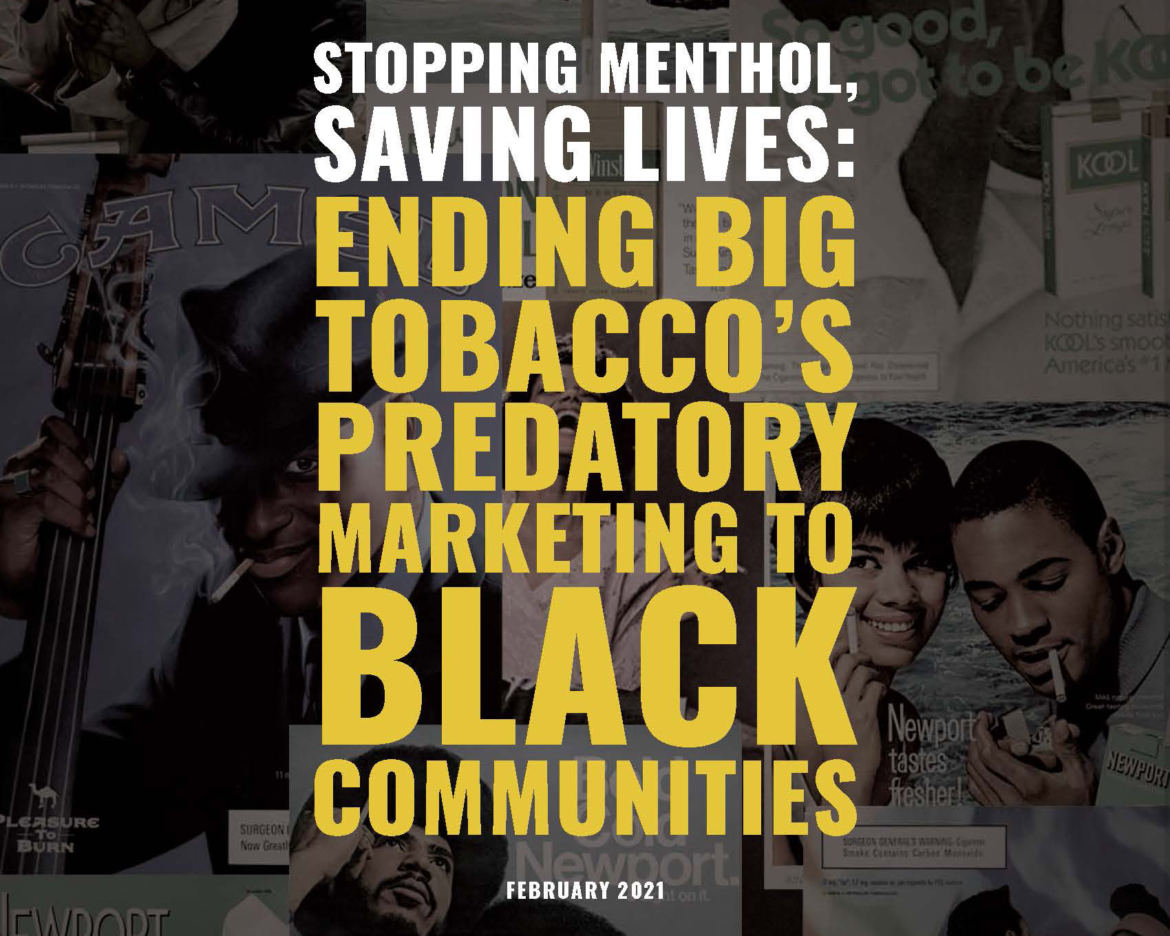 how do menthol cigarettes targeted blacks NEWS: Report: Industry Targeting Continues to Harm the Black Community