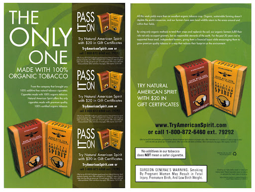American Spirit cigarette advertisement that emphasizes that they are made with 100 percent organic tobacco.